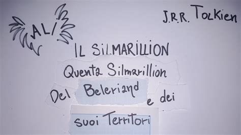 Quenta Silmarillion Capitolo 14 Del Beleriand E Dei Suoi Territori