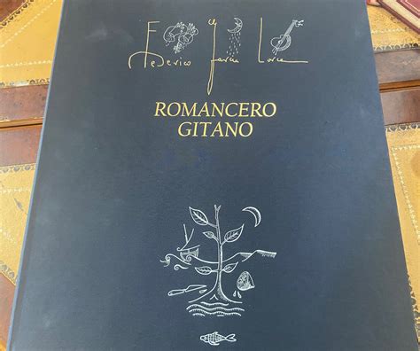 Romancero Gitano Ilustrado Con Grabados Calcogr Ficos A Color Y