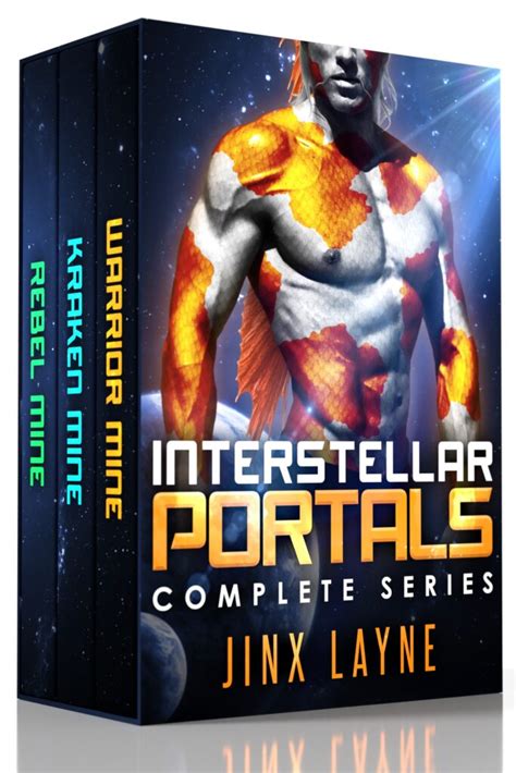 Interstellar Portals Complete Series Jinx Layne Romance Author