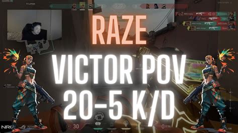 NRG Victor POV Raze On Bind 20 5 K D VALORANT Pro POV YouTube