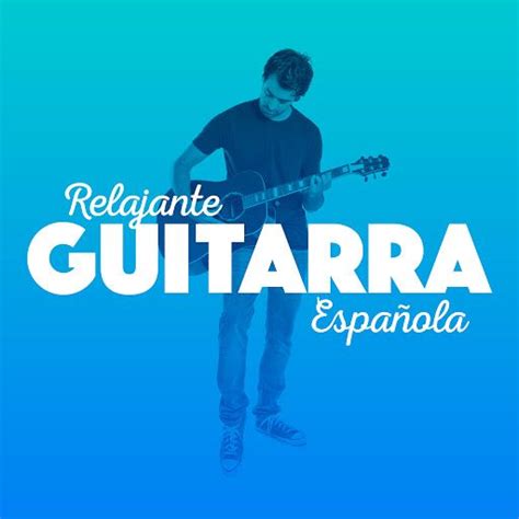 Relajante Guitarra Espanola Cd Mp Buy Full Tracklist