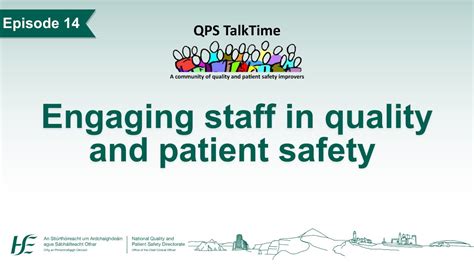 Qps Talktime Ep 14 Engaging Staff In Quality And Patient Safety Youtube