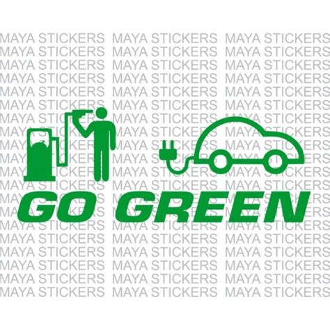 Go Green Electric Cars Bumper Sticker Car Bumper Stickers Electric