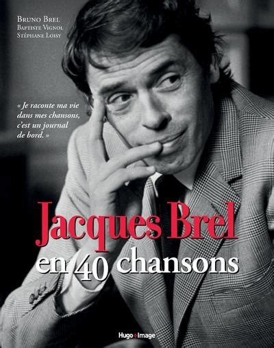 Jacques Brel En Chansons