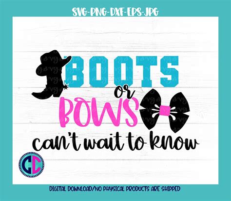 Gender Reveal Svg Boots Or Bows Cant Wait To Know Svg Baby Etsy Finland