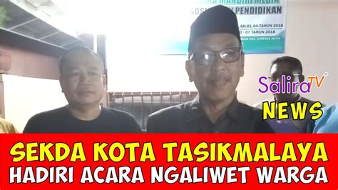 Sekda Kota Tasikmalaya Hadiri Acara Ngaliwet Warga Youtube