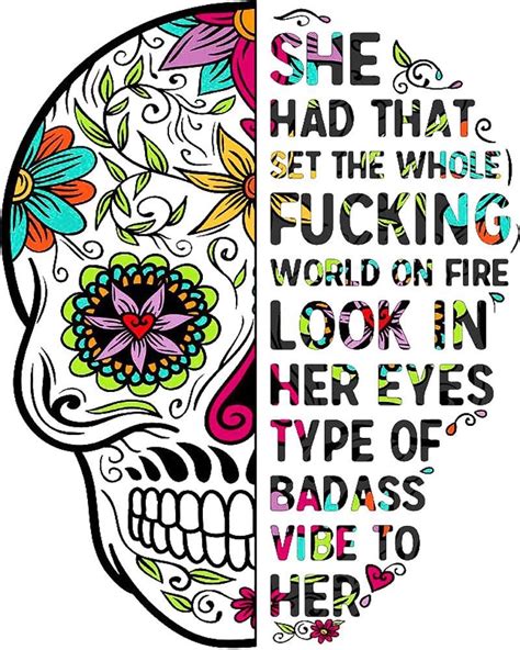 Pin By Kayla Alyse On Quotes Skull Quote Skull Sticker Sugar Skull