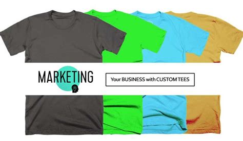 How To Creatively Use T Shirts To Promote And Grow Your Business Fast Teesapid