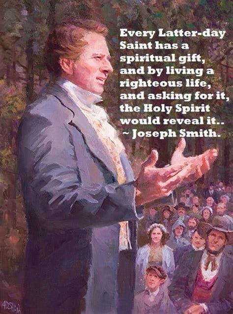 Joseph Smith Quote Spiritual Ts Joseph Smith Doctrine And