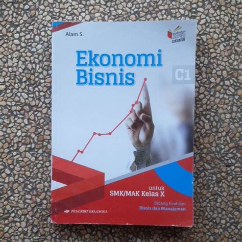 Jual Buku Ekonomi Bisnis Smk Kelas Revisi Kurikulum Er Bekas