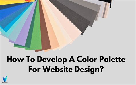 How To Develop A Color Palette For Website? - Viweb Digital