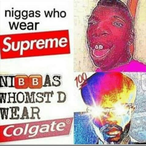 Supreme Vs Colgate Whomst Know Your Meme