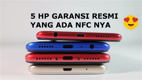 Hp Murah Yang Ada Nfc Rekomendasi Hp Nfc Youtube