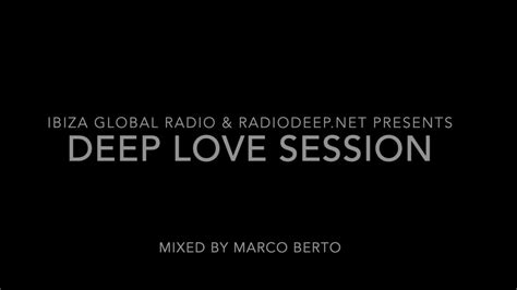 Deep Love Session By Marco Berto August 2022 YouTube