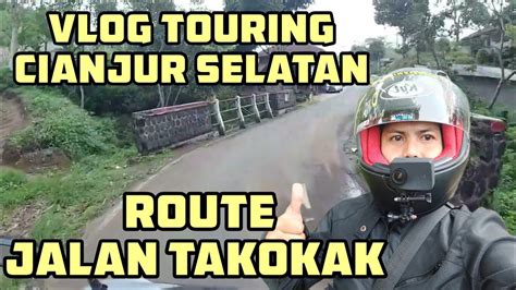 Vlog Touring Perjalanan Menuju Perkampungan Daerah Takokak Cianjur