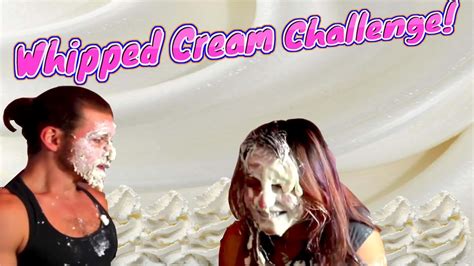 The Whipped Cream Challenge!! - YouTube