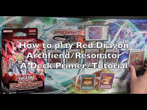 Yu Gi Oh Deck Primer Red Dragon Archfiend Resonator Youtube