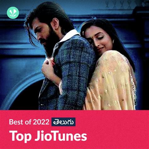 Top Jiotunes 2022 Telugu Latest Telugu Songs Online Jiosaavn