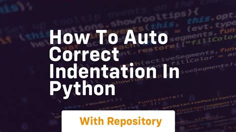 How To Auto Correct Indentation In Python YouTube