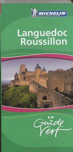 Amazon Languedoc Roussillon Michelin Green Guides Michelin