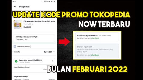 Update Kode Promo Tokopedia Now Terbaru Bulan Februari Kode