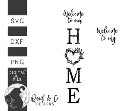 Free Welcome To Our Home Vertical Sign Svg Svg Png Eps Dxf File