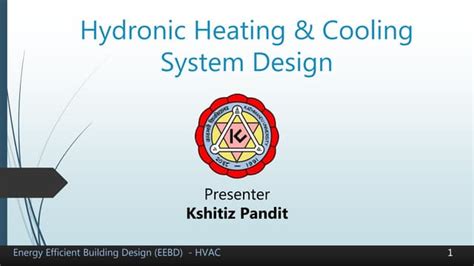 Hydronic heating & cooling system design presentation | PPT