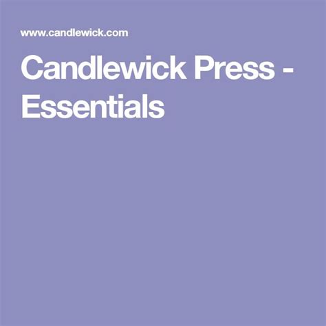 Candlewick Press - Essentials | Candlewicking, Essentials, Resources