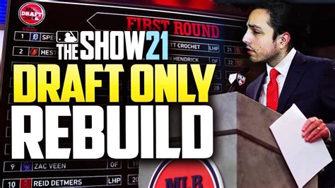 Draft Only Rebuild On Mlb The Show Youtube