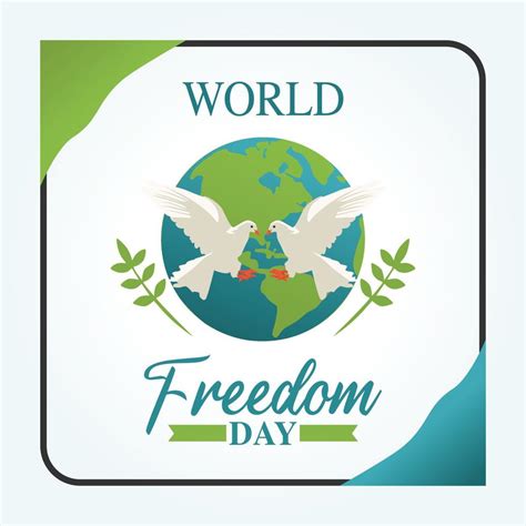 World Freedom Day Vector Illustration 5480974 Vector Art At Vecteezy