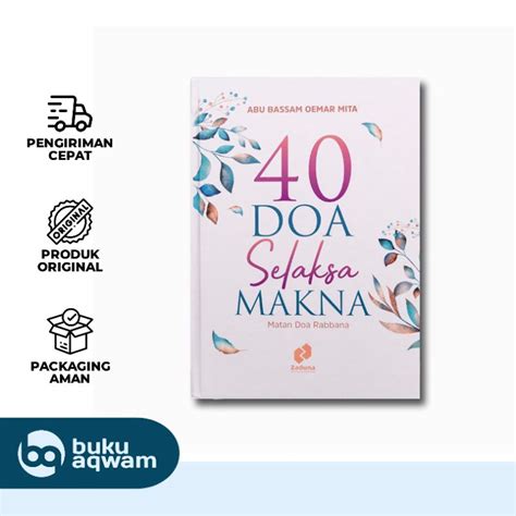 Jual Buku 40 Doa Selaksa Makna Matan Doa Rabbana Ustadz Oemar Mita