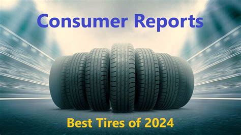 Consumer Reports Best Car Tires Of 2024 Torque News