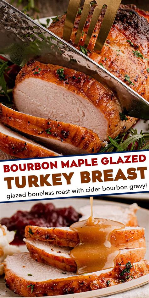 Bourbon Maple Glazed Boneless Turkey Breast Artofit