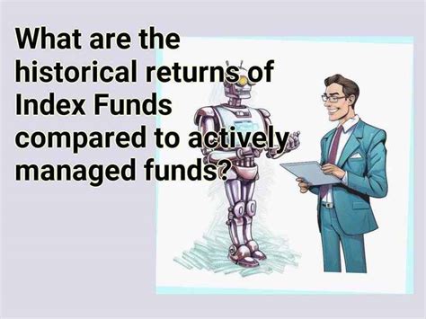 What Are The Historical Returns Of Index Funds Compared To Actively