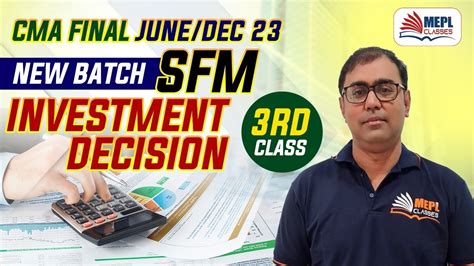 Cma Final June Dec Sfm Investment Decision Rd Class Mepl