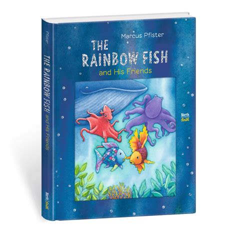 The Rainbow Fish And His Friends The Rainbow Fish