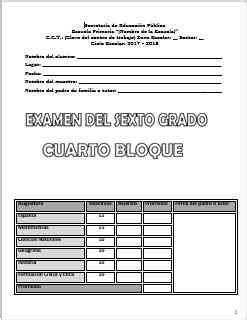 Examen Sexto Grado Bloque IV 2017 2018 Examen Primer Trimestre