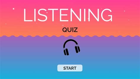 Listening Quiz