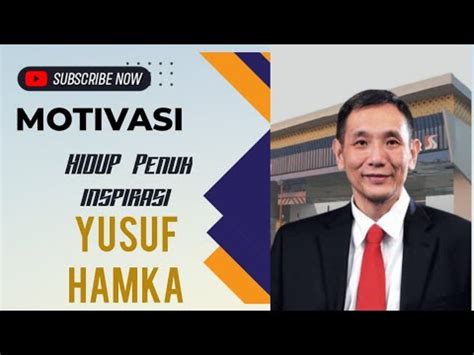 Inspirasi Dari H Yusuf Hamka KUMPULAN MOTIVASI YouTube