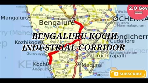 Bengaluru Kochi Industrial Corridor Bcic Via Coimbatoremega Project