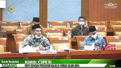 Live Streaming Komisi X Dpr Ri Rdpu Dengan Presidium Moi Youtube