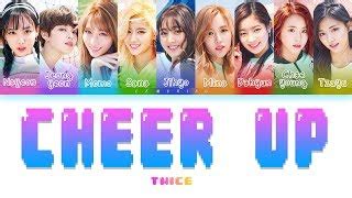 TWICE 트와이스 CHEER UP Color Coded Lyrics Han Rom Eng Chords Chordify