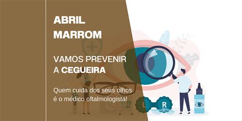 Abril Marrom Preven O Cegueira Um Alerta Smo