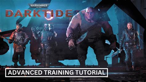 Advanced Training Tutorial Warhammer 40 000 DARKTIDE YouTube