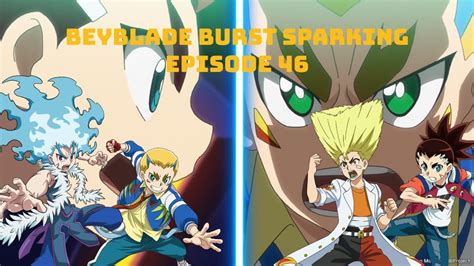 Beyblade Burst Sparking Episode 46 AMV Aiga Ranjiro Vs Lui Drum