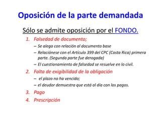 El Proceso Monitorio En Costa Rica Seg N La Ley De Cobro Judicial Ppt