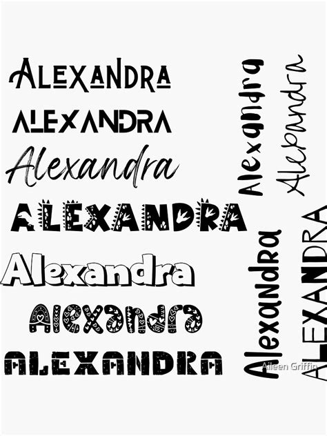 Alexandra Stickers In 10 Different Fonts Sticker For Sale By Magleen