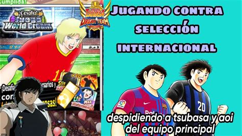 Partido Contra Selecci N Internacional Captain Tsubasa Dream Team