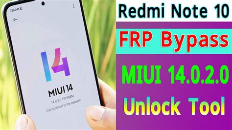 Redmi Note 10 FRP Bypass MIUI 14 0 2 0 Note 10 FRP Bypass By Unlock