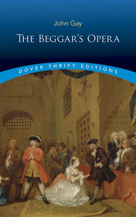 The Beggar S Opera Dover Thrift Editions Plays John Gay Amazon Books